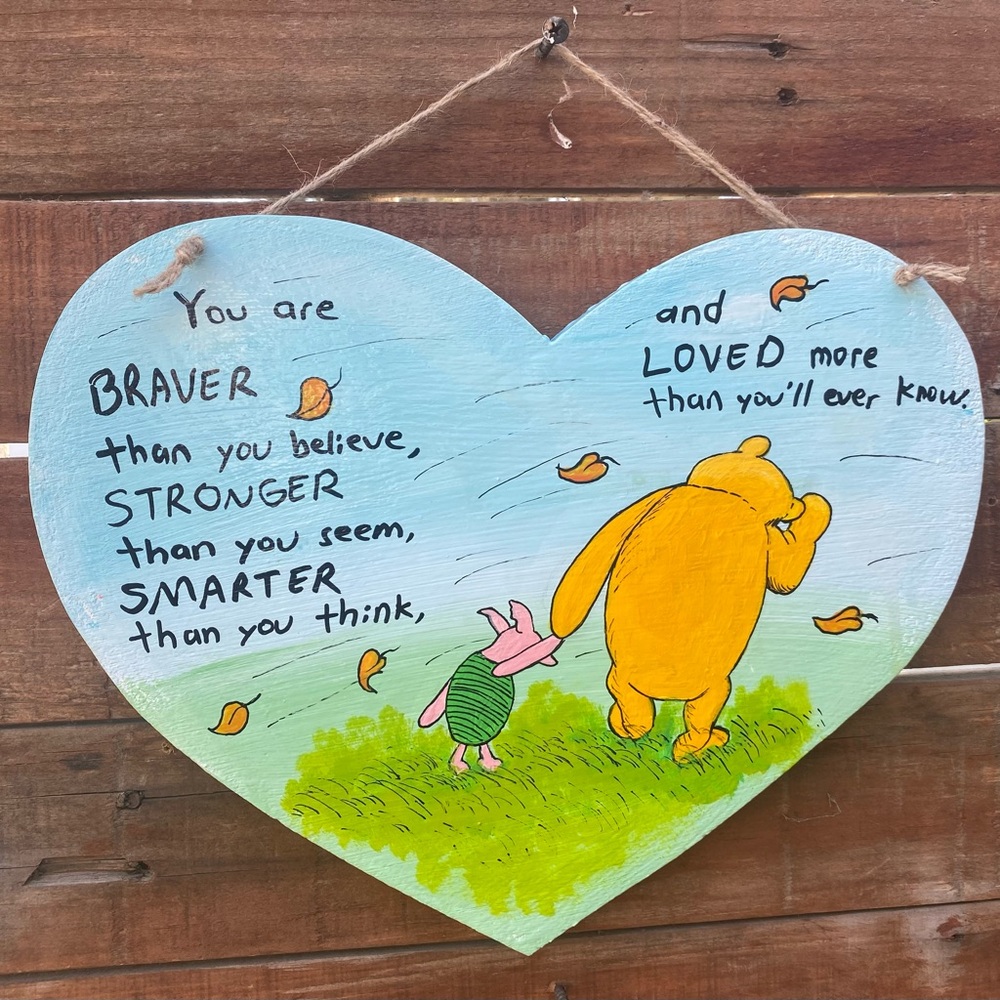 Winnie The Pooh Hand Painted Acrylic on Wood Inspired Quote Art